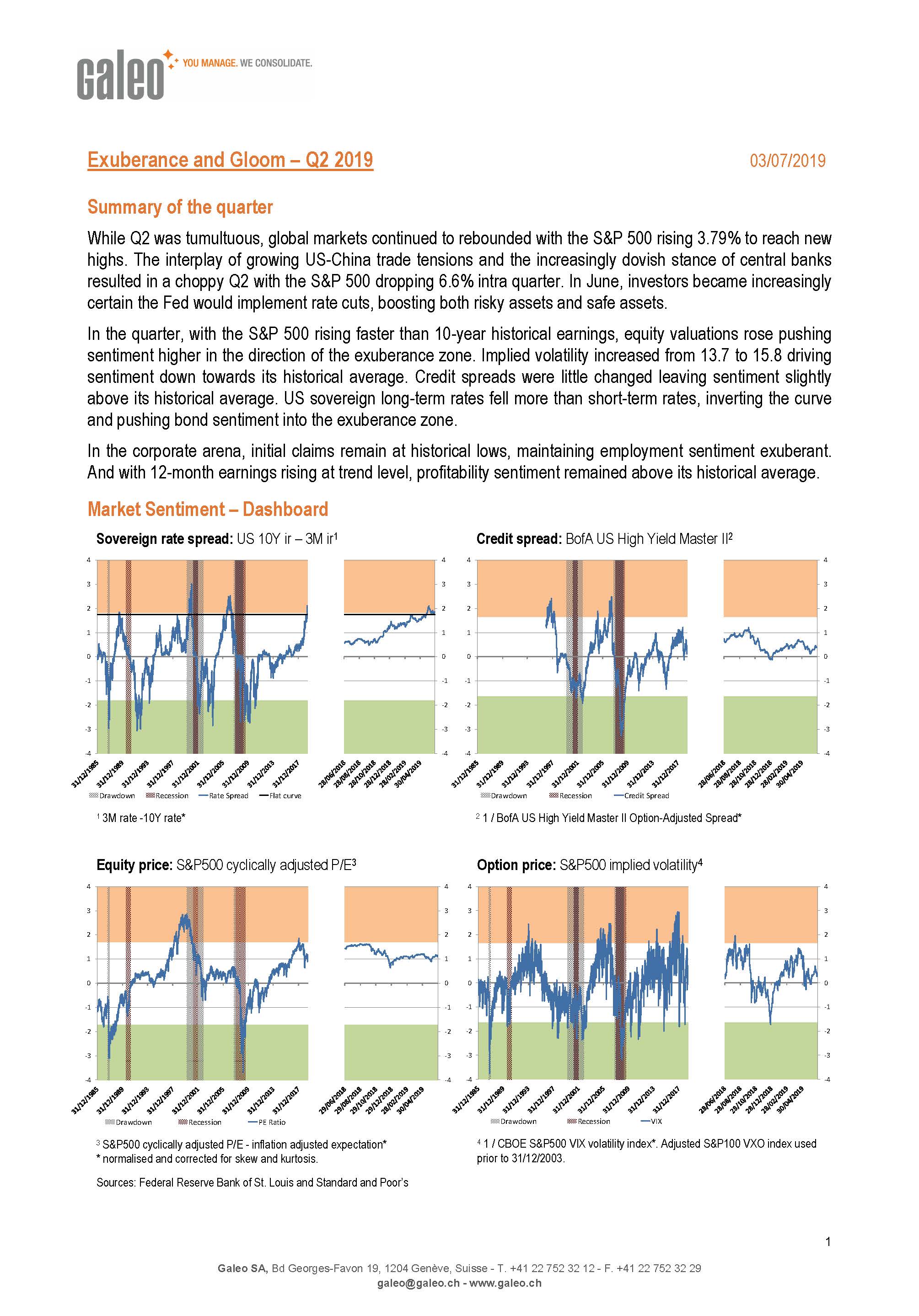 Exuberance and Gloom - Q2 2019